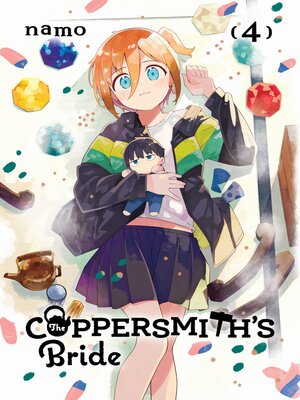 cover image of The Coppersmith's Bride, Volume 4
